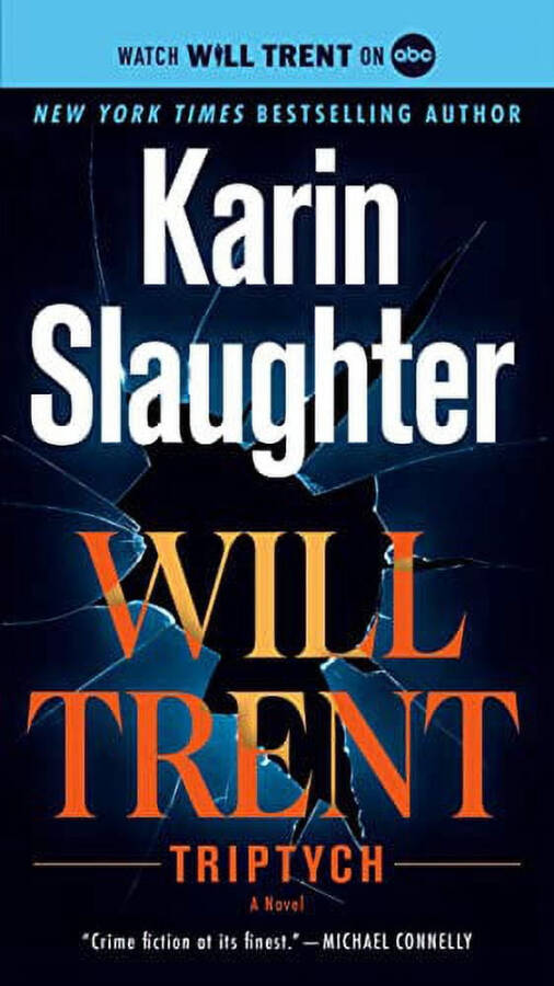 Will Trent: Triptych: A Will Trent Novel (Series #1) (Paperback) - 2