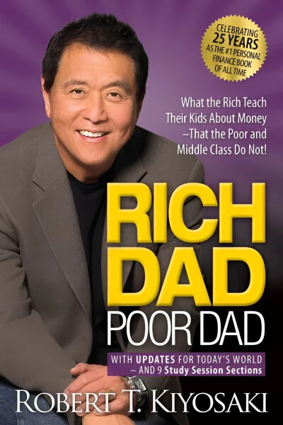 Rich Dad Poor Dad: What the Rich Teach Their Kids about Money That the Poor and Middle Class Do Not! (Paperback) - ROBERT T. KIYOSAKI (1)
